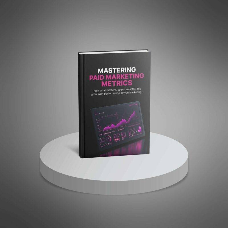 Mastering Paid Marketing Metrics
