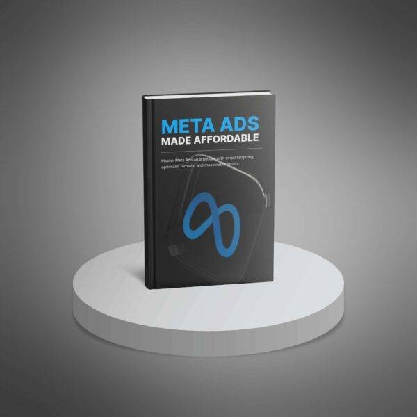 Meta Ads Made Affordable - Ebook