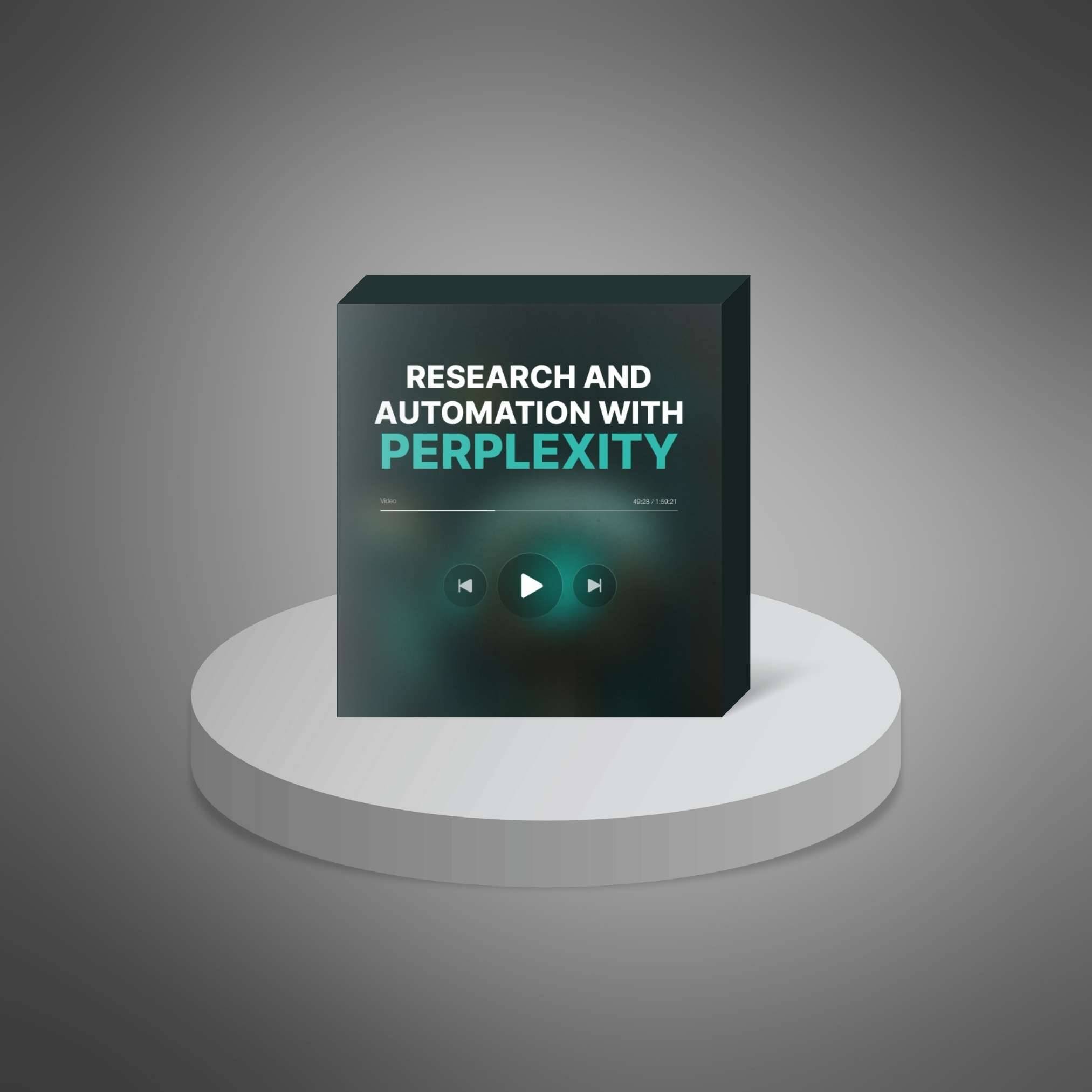 AI Research & Workflow Automation with Perplexity - Video Course