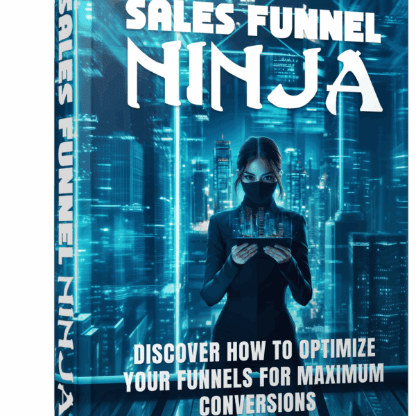Sales Funnel Ninja - Course Package